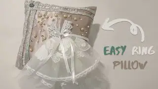 Easy & Beautiful Way to Sew a Wedding Ring Pillow ✨💍