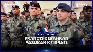 PRANCIS IKUTI JEJAK AS DAN INGGRIS KIRIM PASUKAN KE ISRAEL DENGAN DALIH JAGA PERDAMAIAN USAI PERANG