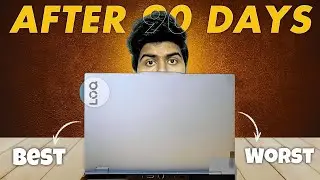 Problems With Lenovo LOQ After 90 days Review
