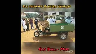 Eco Dynaamic| Electric Vehicle| 700Kg Loading| Open cabin