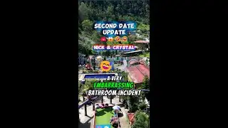 Second Date Update: Nick and Crystal - Shocking Bathroom Surprise ‼️😱🤣🤦‍♀️ #bathroom #emergency