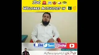 JDC Welfare Activities in Pakistan 🇵🇰 By Zafar Abbas 🚨