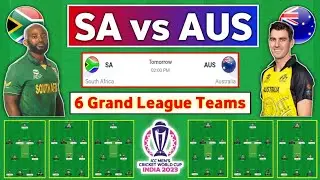 SA vs AUS Dream11 Team | SA vs AUS Grand League Teams | SA vs AUS 2nd Semifinal Match Prediction
