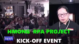 1 /18 /2025  Hmong RPA Project Kick Off Event # 1
