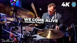 We Come Alive Drum Cover // Jonathan Traylor // @DanielBernard