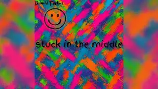 stuck in the middle