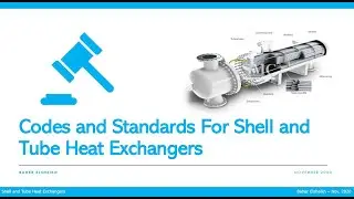 Codes and Standards For Shell and Tube Heat