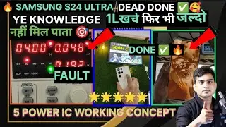 SAMSUNG S24 ULTRA DEAD RECOVER DONE ✅💯 LATEST 5 POWER IC CONCEPT ✅