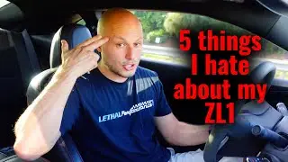 5 things I hate about my Camaro ZL1!
