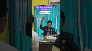 niat bercerai ..akhirnya rujuk kembali setelah mendengar nasehat petugas KUA
