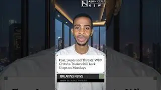 Fear, Losses, Threats Keep Onitsha Traders&rsquo; Shops Shut Mondays ┃ Ask Nigeria Breaking News!