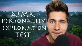 ASMR -  A Walk In The Woods (Personality Exploration Test)