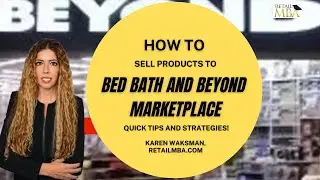Bed Bath and Beyond Marketplace - How to Sell on Bed Bath and Beyond Marketplace