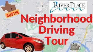River Place Austin Texas Neighborhood Driving Tour - Merrywing, Milky Way, Nature Trail