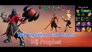 Auto Chess Mobile | Trải nghiệm Bad Omen - Hệ Prophet v&agrave; 6 Cave Clan kết hợp 4 Beast