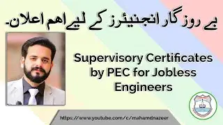Supervisory Certificates by PEC for jobless Engineers 20