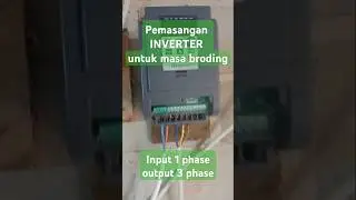 Proses pemasangan INVERTER input 1 phase output 3 phase #tutorial #cara #listrik #INVERTER
