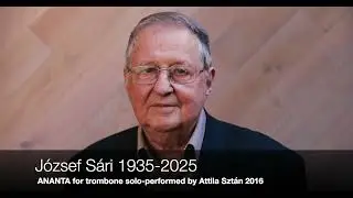 József Sári-Ananta for trombone solo
