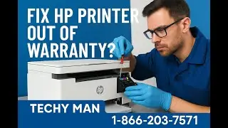Where to Fix HP Printer Out of Warranty | Techy Man Printer Repair Service