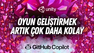 Sıfırdan Kod Bilgisi Olmadan GitHub Copilot ile Unity'de Oyun Geliştir!