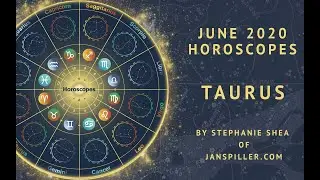 Taurus June 2020 Horoscope