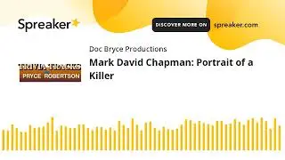 Mark David Chapman: Portrait of a Killer