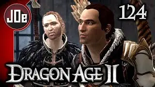 Dragon Age 2 (Blind) - 124 - Everybody's Trying
