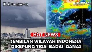 Alarm BMKG Menyala! 3 Badai Monster Kepung Jakarta, Bengkulu dan 7 Wilayah, PAKAR UNGKAP FAKTA