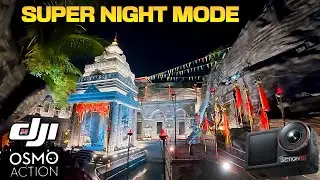 DJI Osmo Action 5 Pro Super Night Mode Test | Amazing Result !!!