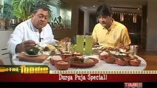 The Foodie: Durga Puja Special - Part 1 of 3