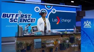 But First, Science!: Episode 2:  The World&rsquo;s Your Lab