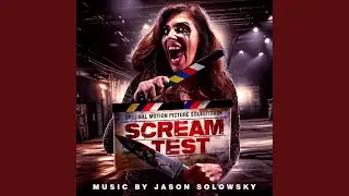 Scream Test Main Title