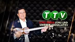Umrbek Abdullayev Jonli Efirda Jonli Ijro 19.08.2023
