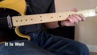 It Is Well - Lead Guitar Cover & Tutorial (Bethel / Kristene DiMarco)