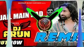 Jail Main Bad IT'S Dj Arun Dj Remix Hard Bas Vibration Panch New Haryanvi Song Its Dj Sachin