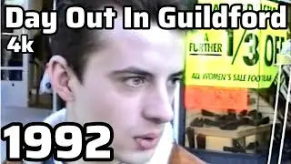 4K: We Took A Camcorder To Guildford High Street In Feb 1992