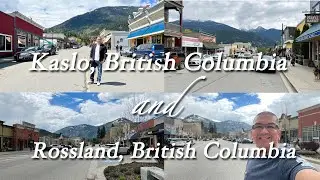 Kaslo British Columbia | Rossland British Columbia