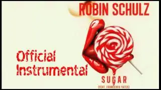 Robin Schulz - Sugar (Official Instrumental)