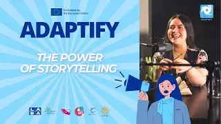 ADAPTIFY : The Power of Storytelling