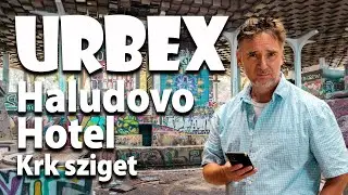 A világhírű szálló romjai: Felfedeztük a Haludovo Hotelt! Urbex KRK sziget.