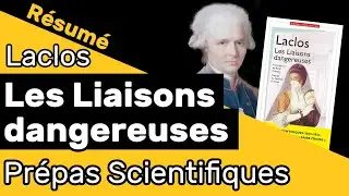 Les Liaisons dangereuses de Laclos 📘 RÉSUMÉ spécial prépa scientifique