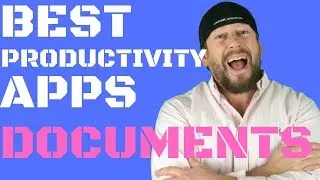 Best Productivity Apps Documents And Document Management
