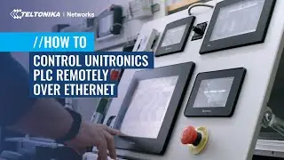How to control your Unitronics PLC remotely over Ethernet with RUT300?