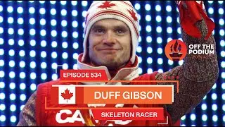 Duff Gibson Interview | Olympics | Off The Podium Podcast Episode 534