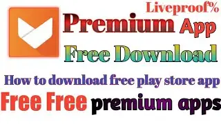 How to download aptoide free play store free paid apps download
