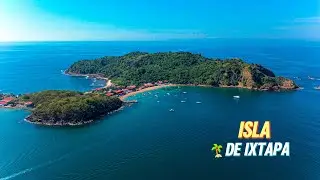 Isla de Ixtapa ¿La Playa más Sabrosa de México? 100% Recomendada