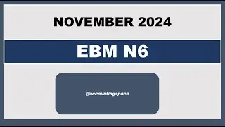 EBM N6 NOVEMBER 2024 CALCULATION OF FAIR PRICE