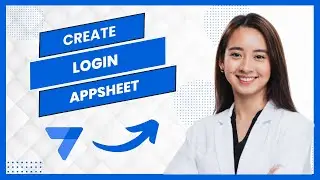 How To Create Login In Appsheet (Best Method)