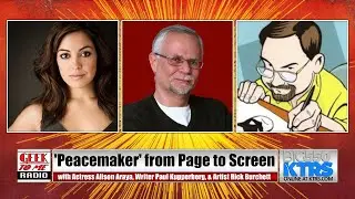 284-&lsquo;Peacemaker&rsquo; from Page to Screen with Paul Kupperberg, Rick Burchett, and Alison Raya