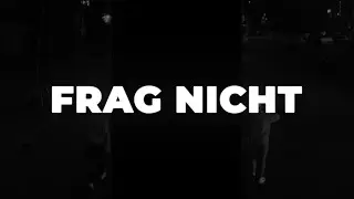 BanZ x Dizto | Frag Nicht (Official Musik Video)